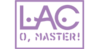 LAC O, MASTER!